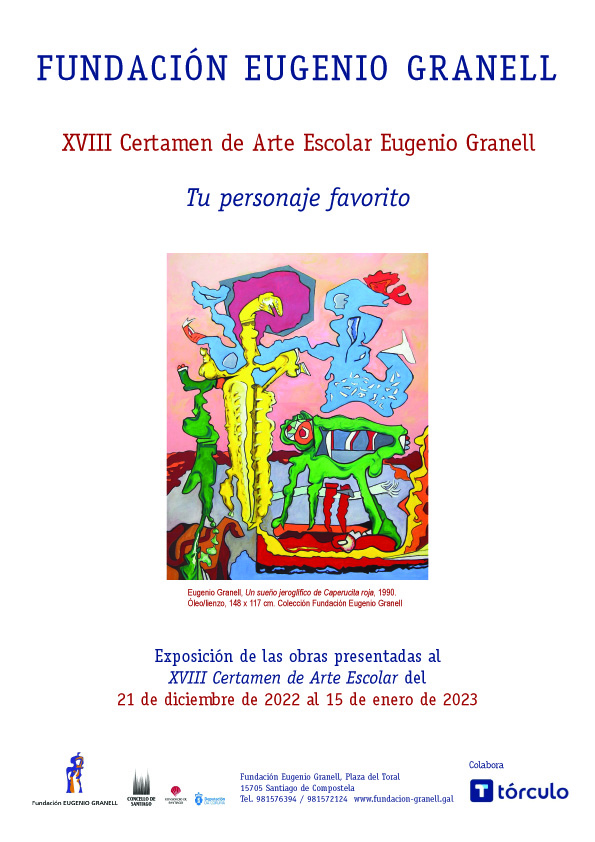 XVIII Certamen de Arte Escolar Eugenio Granell “Tu personaje favorito” -  Fundación Eugenio Granell